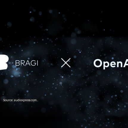 Bragi Works with OpenAI to Enable ChatGPT-Powered Voice Assistants ... - Fair use review image from audioxpress.com